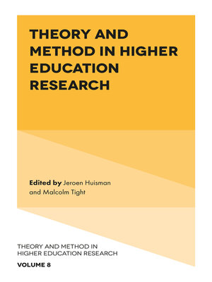 cover image of Theory and Method in Higher Education Research